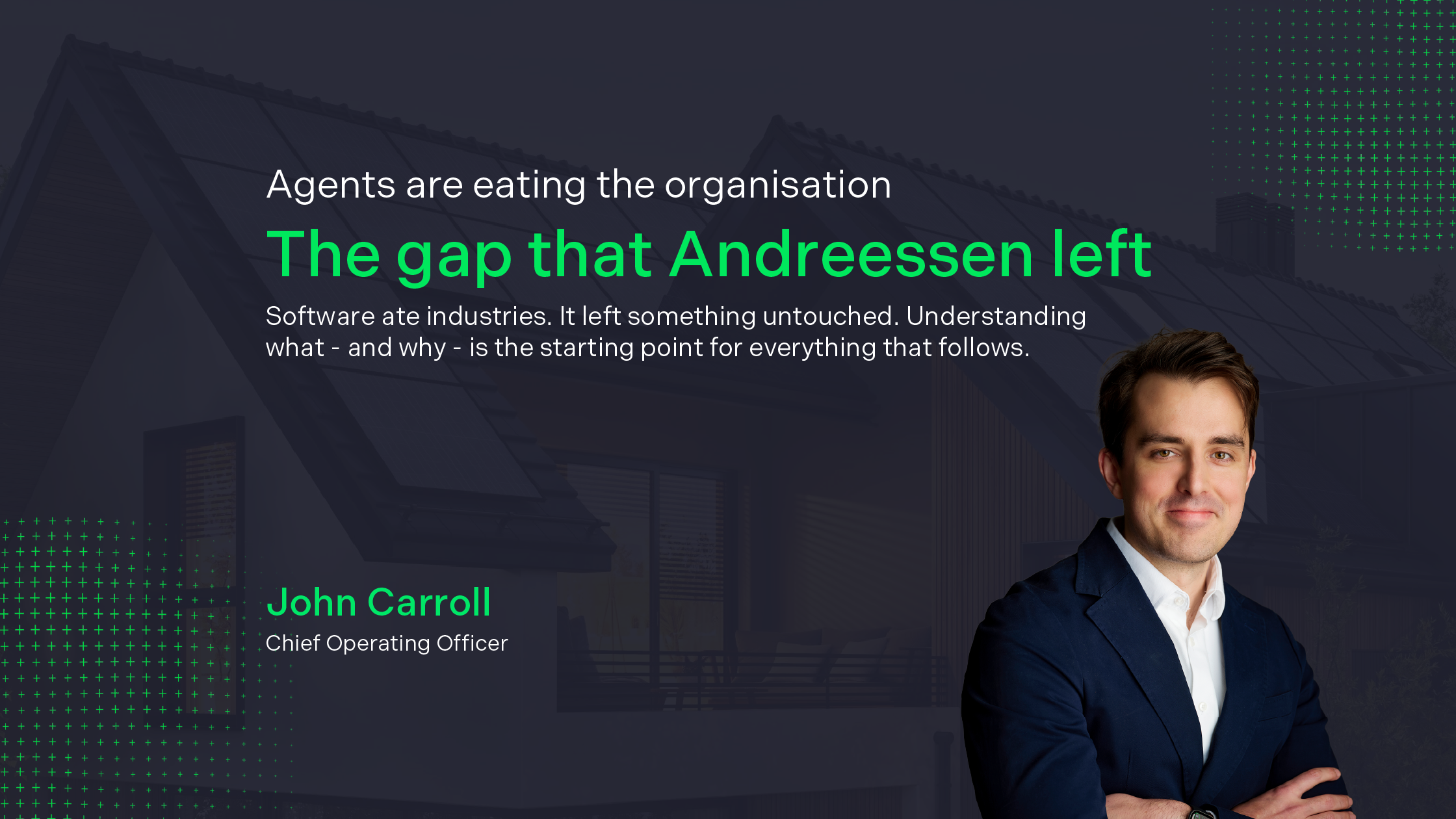Part 1 of 3:  Agents are eating the organisation